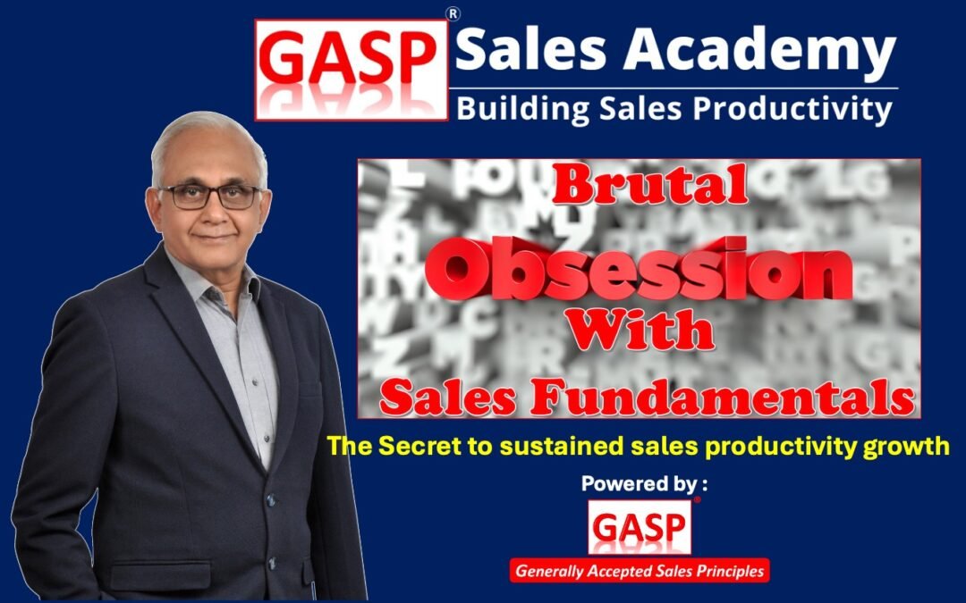 BOSF: The Relentless Pursuit of Sales Fundamentals