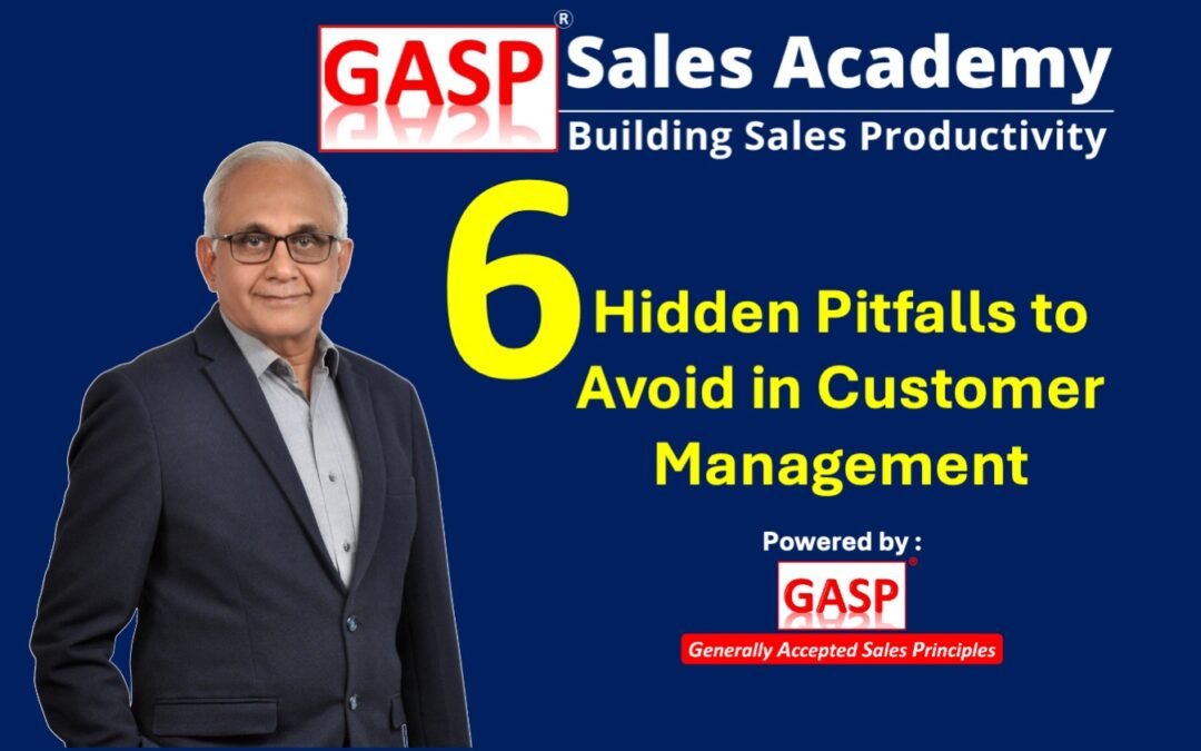 6 Hidden Pitfalls to Avoid in Customer Management